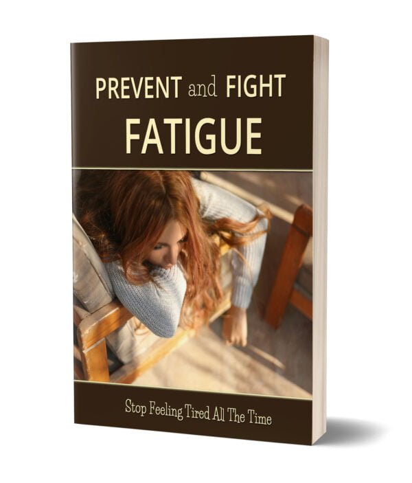 Fight and Prevent Fatigue (ebook)