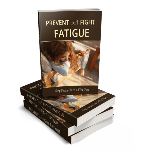 Fight and Prevent Fatigue (ebook) - Image 2