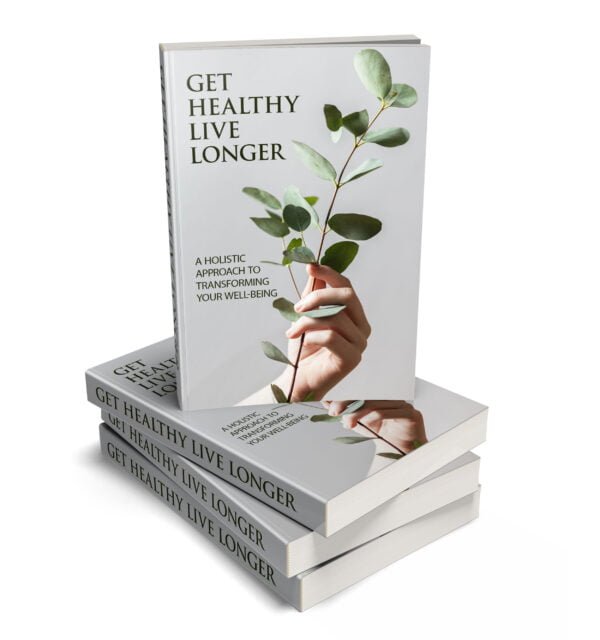 Get Healthy, Live Longer (ebook) - Image 3