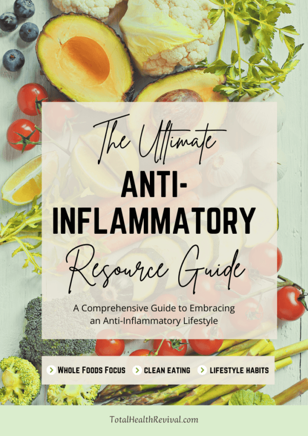 Anti-inflammatory diet guide cover featuring whole-foods meal plan, recipes and food lists for reducing inflammation naturally